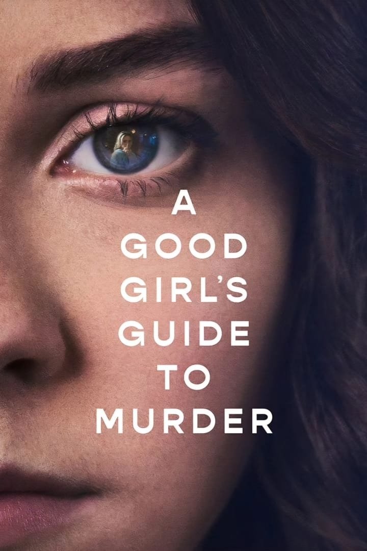 A Good Girl's Guide to Murder - Season 1 [489333] (A1762972005) [[Shows]] --Plex--